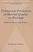 Premarital Prediction of Marital Quality or Breakup: Research, Theory, and Practice (Longitudinal Research in the Social and Behavioral Sciences: An Interdisciplinary Series)