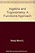 Algebra and Trigonometry: A Functions Approach