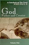 God, Father and Creator, Vol. 1