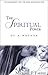 The Spiritual Power of a Mother: Encouragement for the Home Schooling Mom