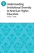 Understanding Institutional Diversity in American Higher Education: ASHE Higher Education Report, 39:3 (J-B ASHE Higher Education Report Series (AEHE))