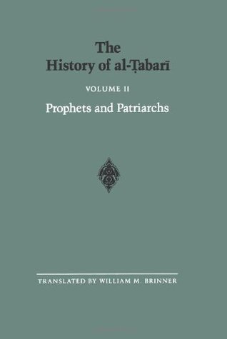 The History of Al-Tabari, Volume 2: Prophets and Patriarchs (Paperback)