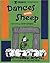Dances With Sheep: A K Chro...