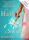 The Half Life and Swim