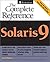 Solaris 9: The Complete Reference