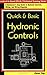 Quick & Basic Hydronic Controls : A Contractor's Easy Guide to Hydronic Controls, Wiring, and Wiring Diagrams (Practice-Is-Good (P.I.G.) Technical Training Series)