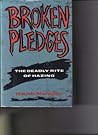 Broken Pledges: The Deadly Rite of Hazing