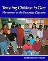 Teaching Children to Care by Ruth Sidney Charney Teaching Children to Care by Ruth Sidney Charney