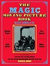 The Magic Moving Picture Book