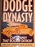 Dodge Dynasty: The Car and the Family That Rocked Detroit