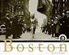 Boston, a Century...