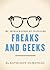 Freaks And Geeks: The Untold History of Television