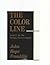 The Color Line: Legacy for the Twenty-First Century (PAUL ANTHONY BRICK LECTURES)