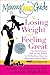 The Mommy MD Guide to Losing Weight and Feeling Great: More than 700 tips that 50 doctors who are also mothers use to slim down, shape up, boost energy, and live better (Mommy MD Guides)