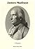 James Madison by Ralph Louis Ketcham