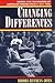 Changing Differences: Women and the Shaping of American Foreign Policy, 1917-1994