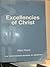 Excellencies of Christ by Allen Hood