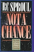 Not a Chance: The Myth of Chance in Modern Science and Cosmology