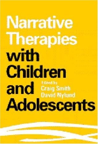 Narrative Therapies with Children and Adolescents (Paperback)