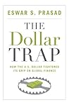 The Dollar Trap: ...