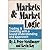 Markets and Market Logic by J. Peter Steidlmayer