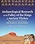 Archaeological Research in the Valley of the Kings and Ancient Thebes: Papers Presented in Honor of Richard H. Wilkinson