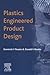 Plastics Engineered Product Design