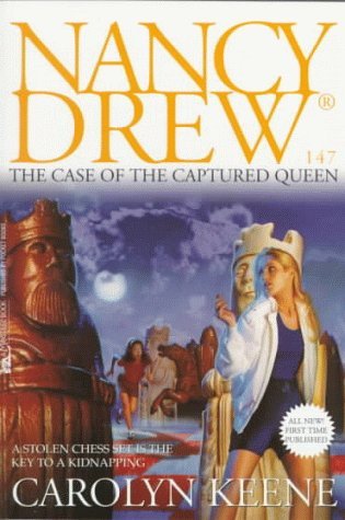 The Case of the Captured Queen (Nancy Drew, #147)
