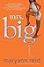 Mrs. Big: A Novel