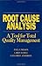 Root Cause Analysis: A Tool...