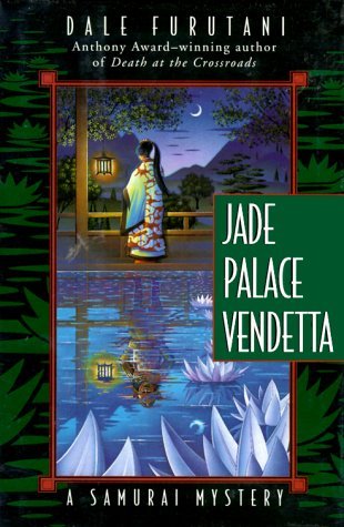 Jade Palace Vendetta (Matsuyama Kaze, #2)