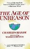 The Age of Unreason by Charles B. Handy