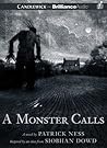 A Monster Calls by Patrick Ness