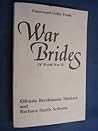 War Brides of World War II by Elfrieda Shukert