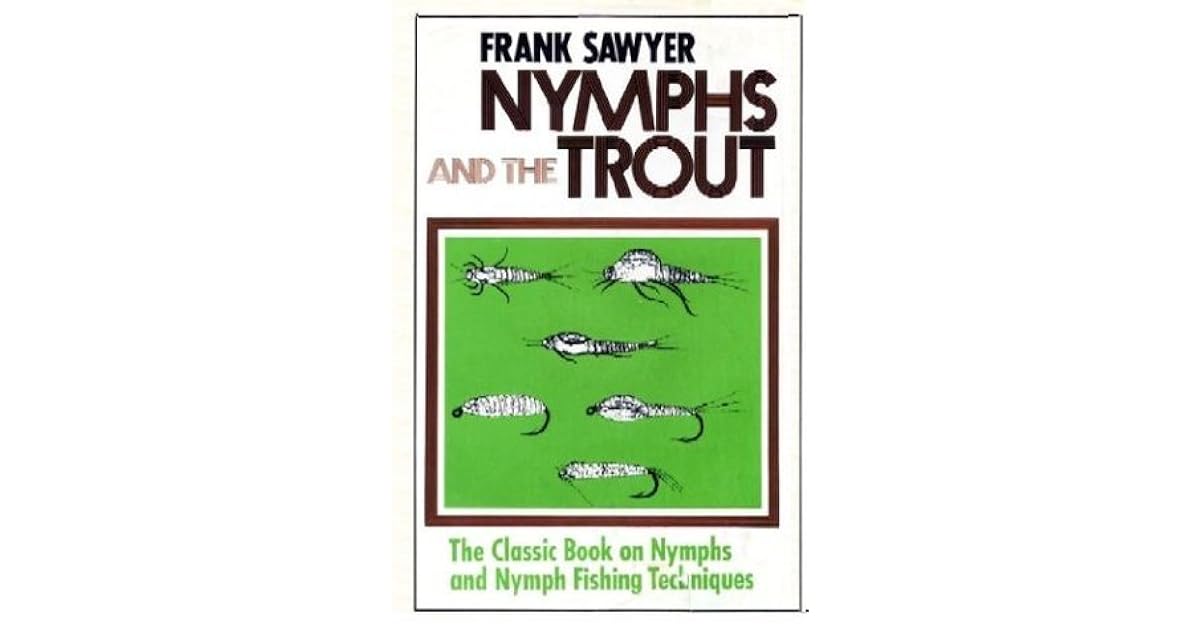 Frank sawyer nymphs and the trout Clearance