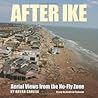 After Ike: Aerial...