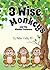 3 Wise Monkeys and the Hidden Treasure