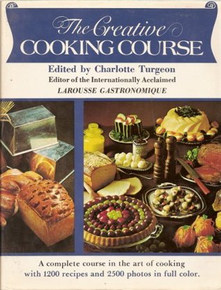 The Creative Cooking Course (Hardcover)