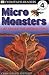Micro Monsters (DK Readers: Level 4: Proficient Readers)