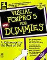 Visual Foxpro 5 for Dummies