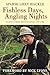 Fishless Days, Angling Nights by Sparse Grey Hackle