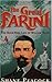 Great Farini: The High-Wire Life of William Hunt