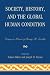 Society, History, and the Global Human Condition by Zaheer Baber