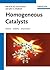 Homogeneous Catalysts: Acti...