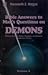 Bible answers to man's questions on demons (Satan, Demons, and Demon Possession Series)