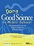 Doing Good Science In Middl...