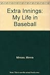 Extra Innings: My Life in Baseball