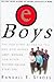 EBoys by Randall E. Stross