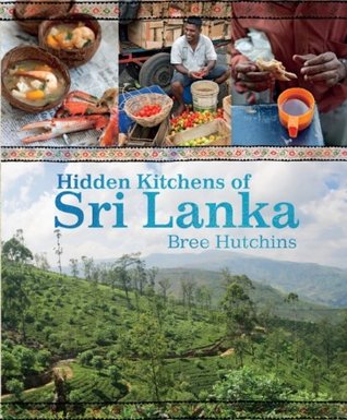 Hidden Kitchens of Sri Lanka (Hardcover)