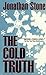 The Cold Truth (Julian Palmer Thrillers Book 1)